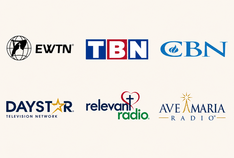 Faith-based networks that endorse us: EWTN, TBN, CBN, Daystar, Relevant Radio and Ave Maria Radio